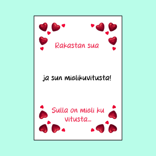 Kortti "Rakastan sua vitusti!"
