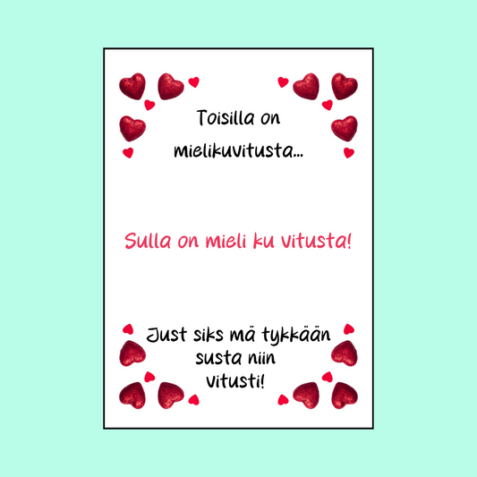 Kortti "Tykkään susta vitusti!"