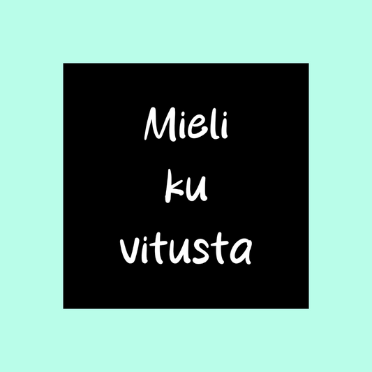 Tarra "Mieli ku vitusta"